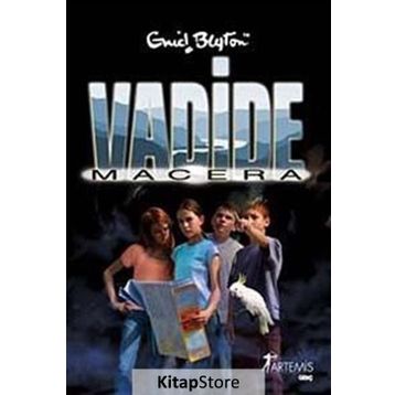 Vadi Macerası - Enid Blyton