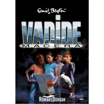 Vadi Macerası - Enid Blyton