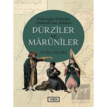 Vadi Yayınları - Dürziler ve Marüniler