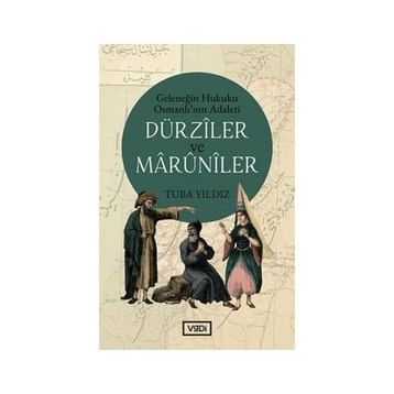 Vadi Yayınları - Dürziler ve Marüniler