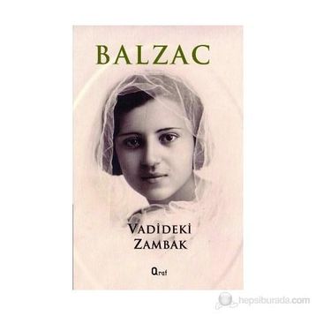 Vadideki Zambak - Balzac