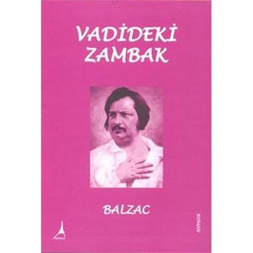 Vadideki Zambak - Balzac