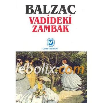 Vadideki Zambak - Balzac