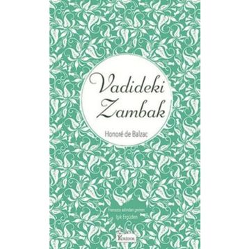 Vadideki Zambak - Honore de Balzac