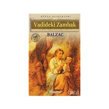 Vadideki Zambak - Honore de Balzac