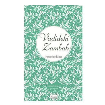 Vadideki Zambak - Honore de Balzac