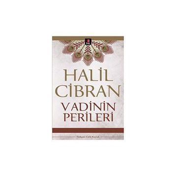Vadinin Perileri - Halil Cibran