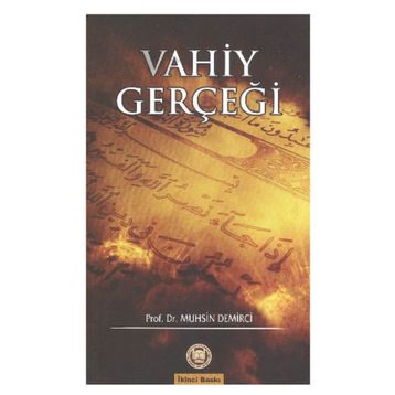 VAHIY GERÇEĞİ - MUHSIN DEMIRCI