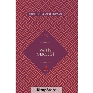 VAHIY GERÇEĞİ - MUHSIN DEMIRCI
