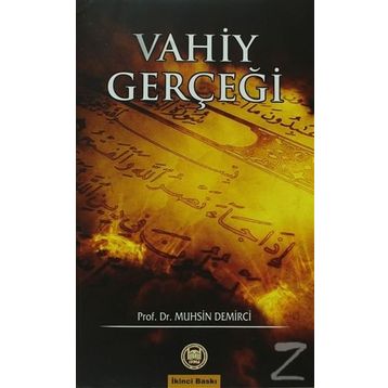 VAHIY GERÇEĞİ - MUHSIN DEMIRCI