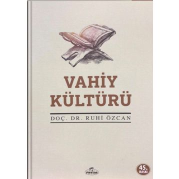 VAHIY KÜLTÜRÜ - RUHI ÖZCAN