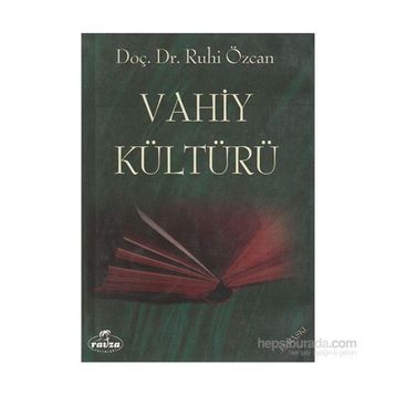 VAHIY KÜLTÜRÜ - RUHI ÖZCAN