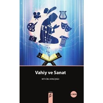 VAHIY VE SANAT - METIN ÖNAL MENGÜŞOĞLU