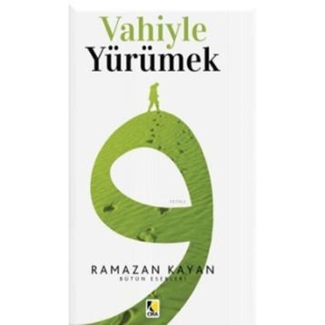 VAHIYLE YÜRÜMEK - RAMAZAN KAYAN
