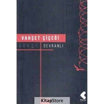 Vahşet Çiçeği - Gökçe Devranlı