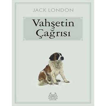 Vahşetin Çağrısı - Jack London