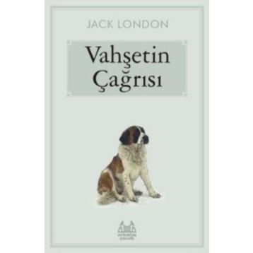 Vahşetin Çağrısı - Jack London