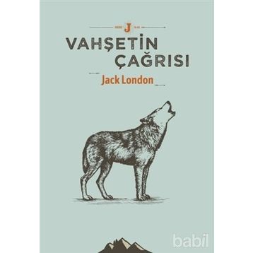 Vahşetin Çağrısı - Jack London