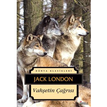Vahşetin Çağrısı - Jack London