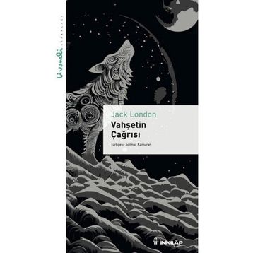 Vahşetin Çağrısı Livaneli Kitaplığı İnkılap Kitabevi