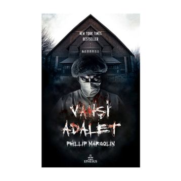Vahşi Adalet - philip margolin