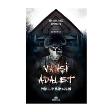 VAHŞİ ADALET - PHILLIP MARGOLIN