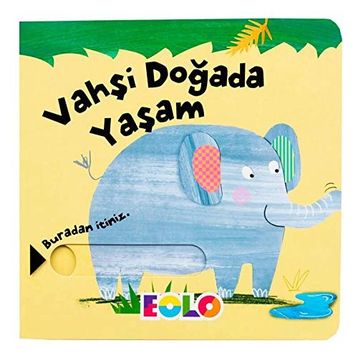Vahşi Doğada Yaşam - Rachael Elliot
