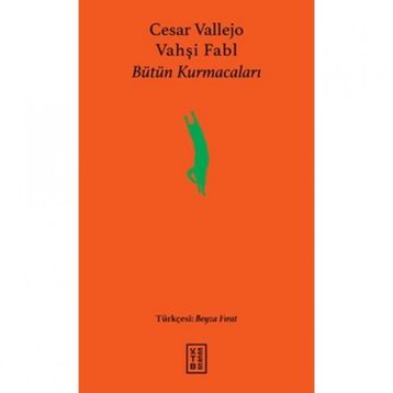 Vahşi Fabl - Cesar Vallejo
