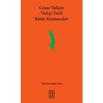 Vahşi Fabl - Cesar Vallejo