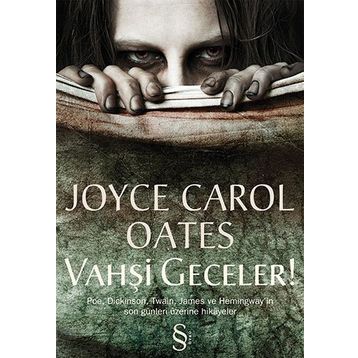 VAHŞİ GECELER - JOYCE CAROL OATES