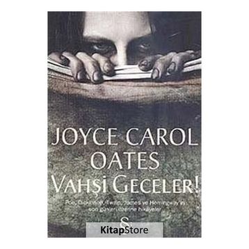 VAHŞİ GECELER - JOYCE CAROL OATES
