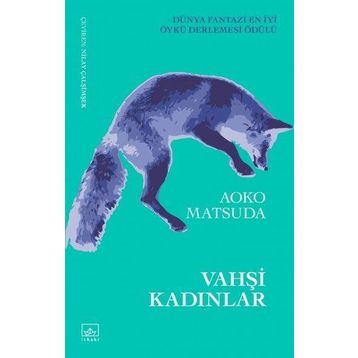 Vahşi Kadınlar İthaki Yayınları