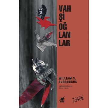 Vahşi Oğlanlar - William S. Burroughs