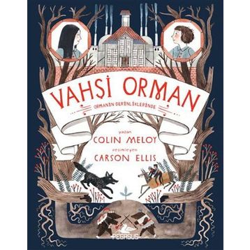 Vahşi Orman - 2 - Colin Meloy