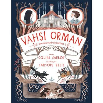 Vahşi Orman - 2 - Colin Meloy