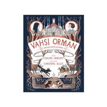Vahşi Orman - 2 - Colin Meloy