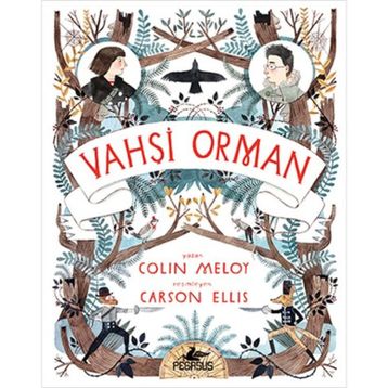 Vahşi Orman - Colin Meloy