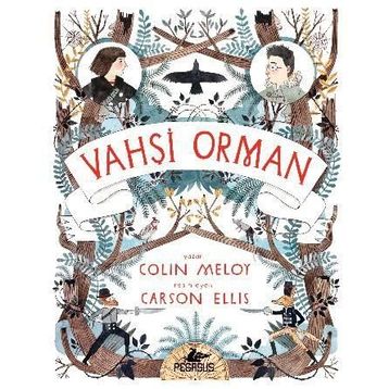 Vahşi Orman - Colin Meloy