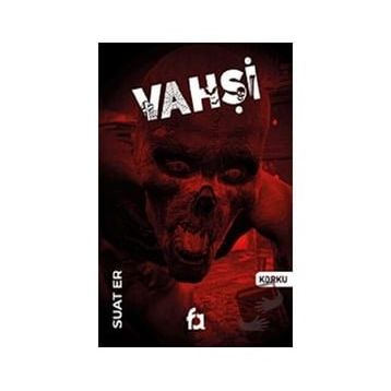 Vahşi - Suat Er
