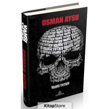Vahşi Tutku Ciltli - Osman Aysu