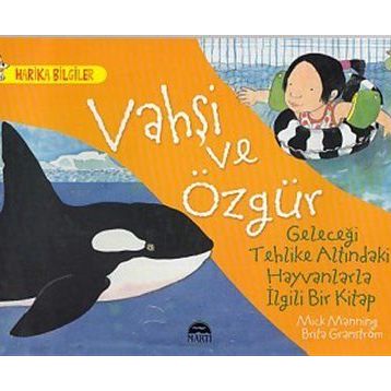 Vahşi ve Özgür - Brita Granström Mick Mannning