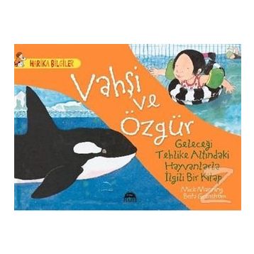 Vahşi ve Özgür - Brita Granström Mick Mannning