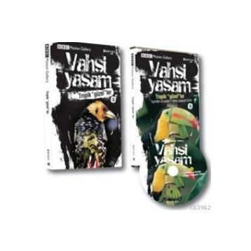 Vahşi Yaşam 2 - Tropik Güzeller - Jonathan Elphick Dominic Couzens