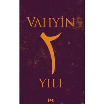 Vahyin 2. Yıl - Münib Engin Noyan