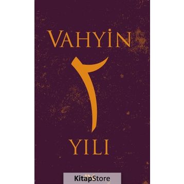 Vahyin 2. Yıl - Münib Engin Noyan