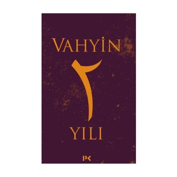Vahyin 2. Yıl - Münib Engin Noyan
