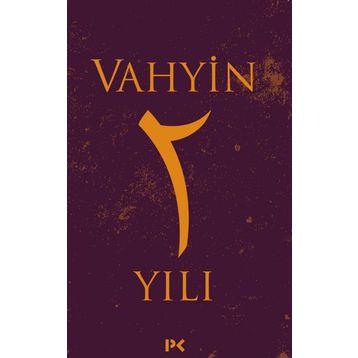 Vahyin 2. Yıl - Münib Engin Noyan
