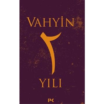 Vahyin 2. Yıl - Münib Engin Noyan