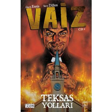 Vaiz 1 - Teksas Yolları - gart ennis Steve Dillon