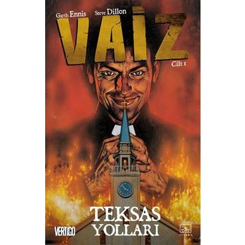 Vaiz 1 - Teksas Yolları - gart ennis Steve Dillon